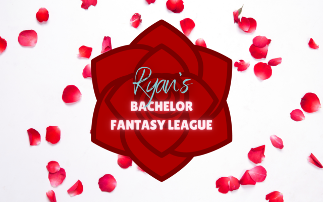 Join Ryan's Bachelor Fantasy League!